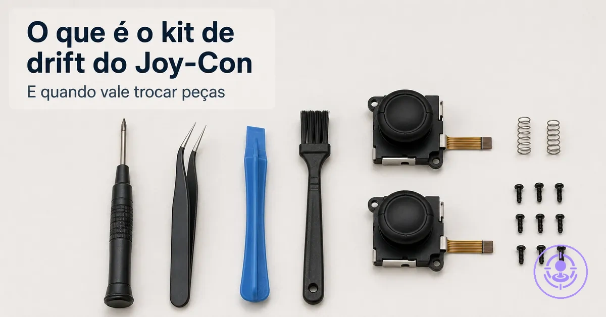 Itens de um kit de reparo do drift do Joy-Con mostrando para que serve e quando a troca de peça faz sentido
